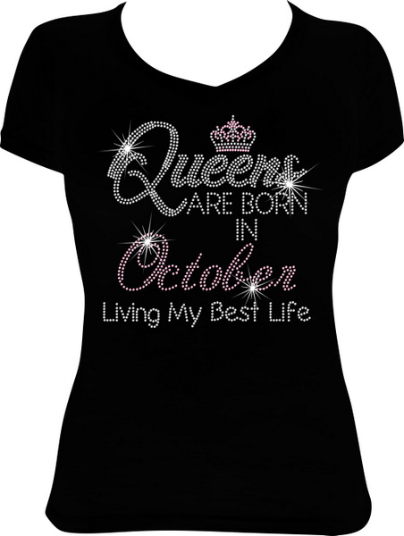 Queens are Born in October Living