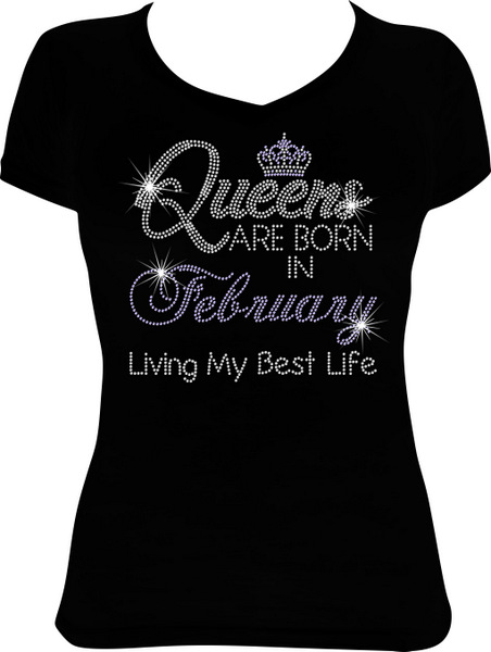 Queens are Born in February Living