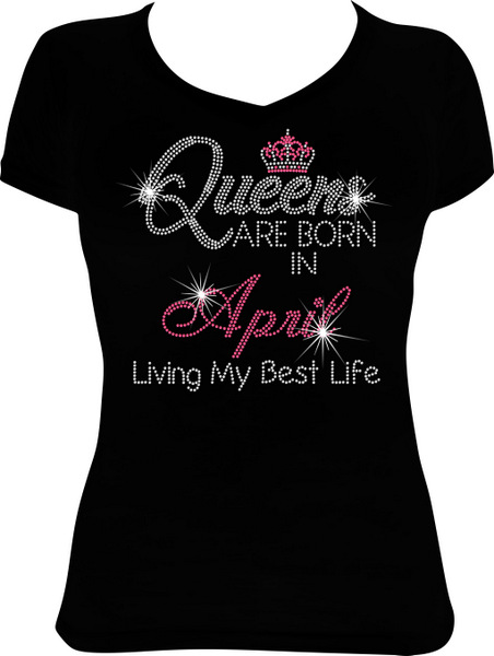 Queens are Born in April Living