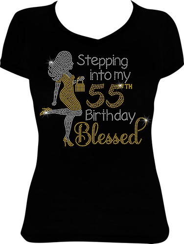 Girl Stepping into My 55th Birthday Blessed