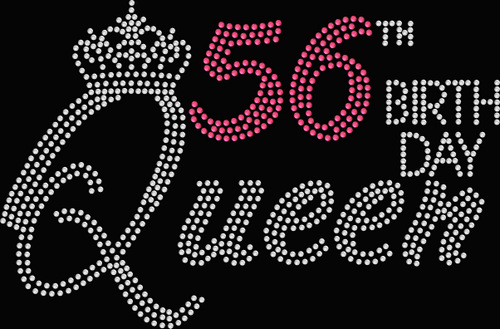 56th Birthday Queen