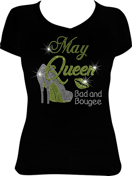 Bad and Bougee May Queen