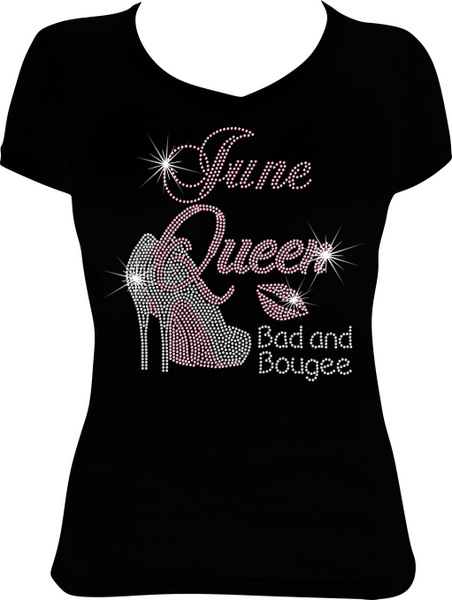Bad and Bougee June Queen
