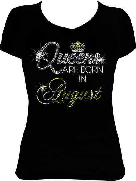 Queens are born in August