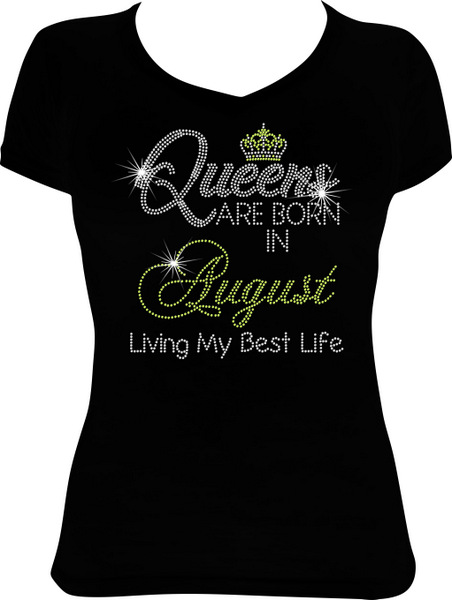Queens are Born in August Living