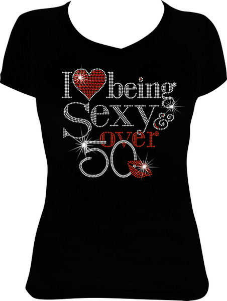 I Love Being Sexy and Over 50