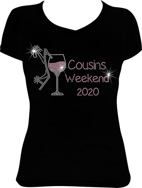 Cousins Weekend 2020 Wine Rhinestone Bling Shirt VA25